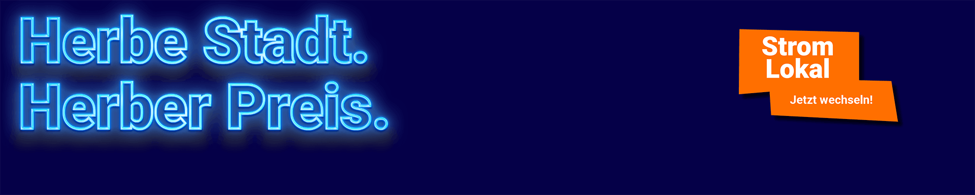 Herbe Stadt Herber Preis Slogan mit Stromtarif von DEW21.