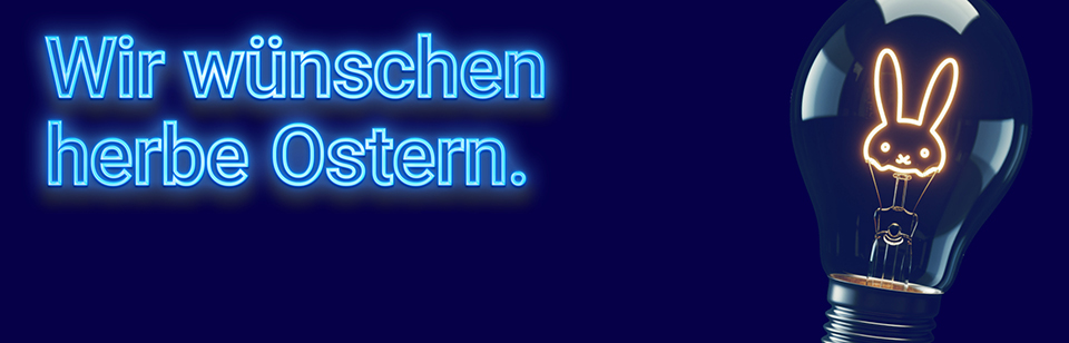 Wir wünschen herbe Ostern.